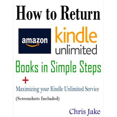 can you return amazon kindle books: Exploring the Nuances of Digital Book Returns and Their Impact on Reading Habits